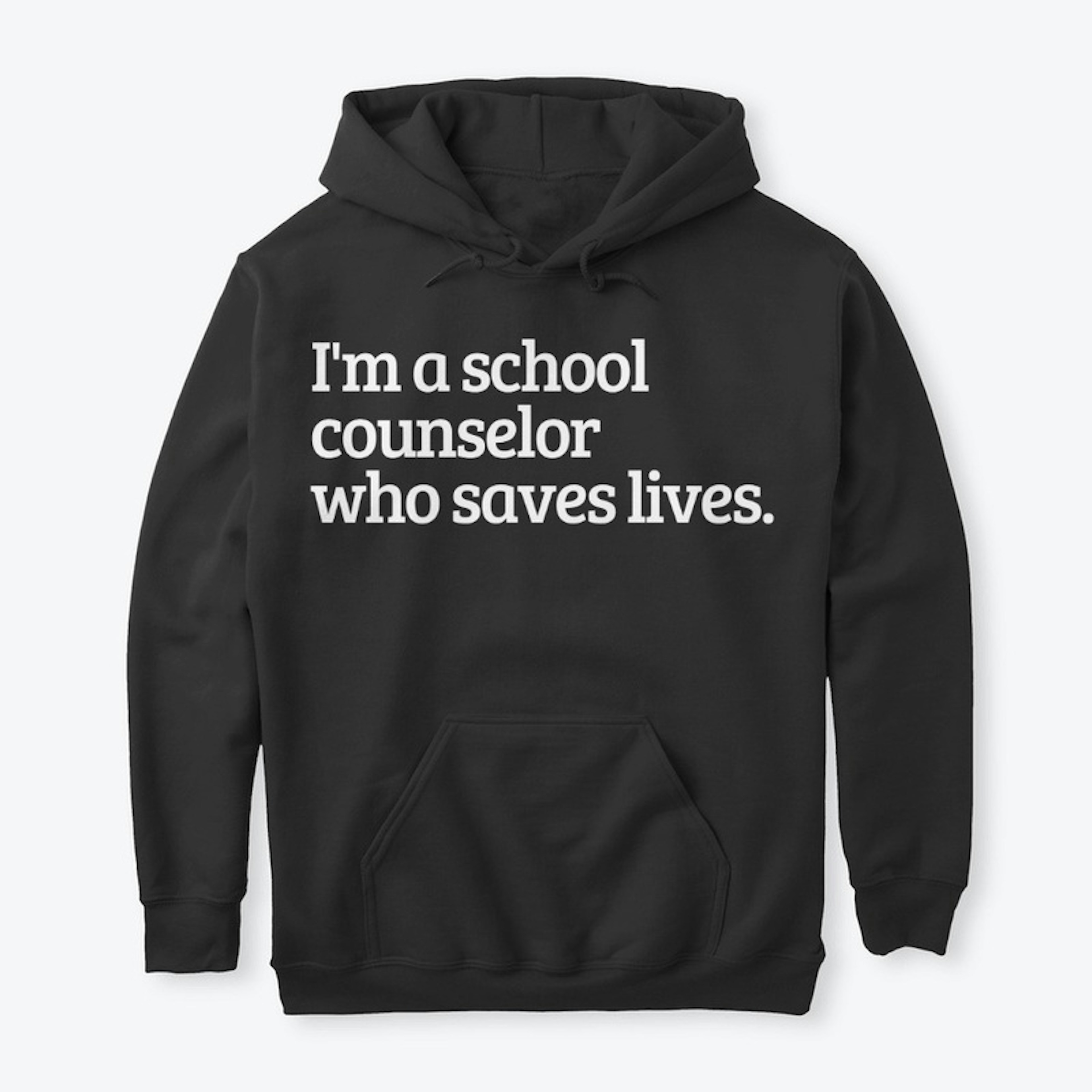 "School Counselors Save Lives"